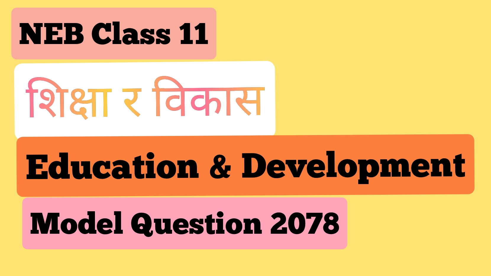 neb-class-11-education-and-development-model-question-paper-2078-your