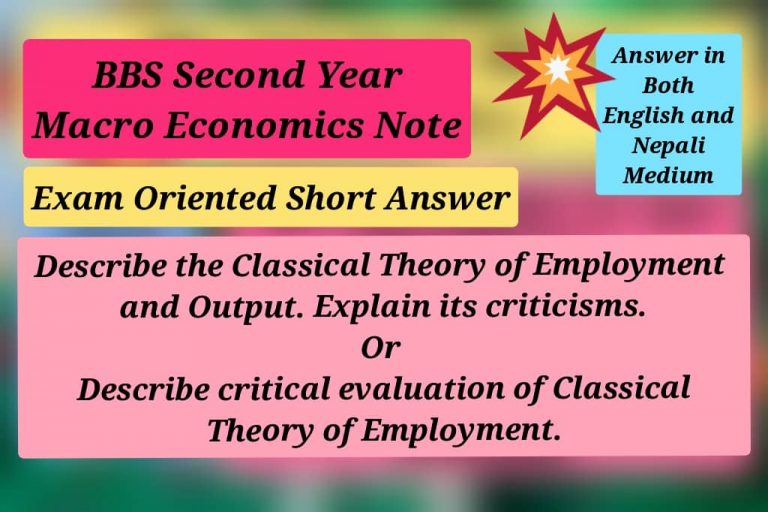 describe-the-classical-theory-of-employment-and-output-explain-its