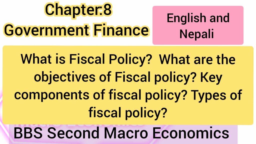 Fiscal Policy: Important Question Answer: BBS Second Macro Economics