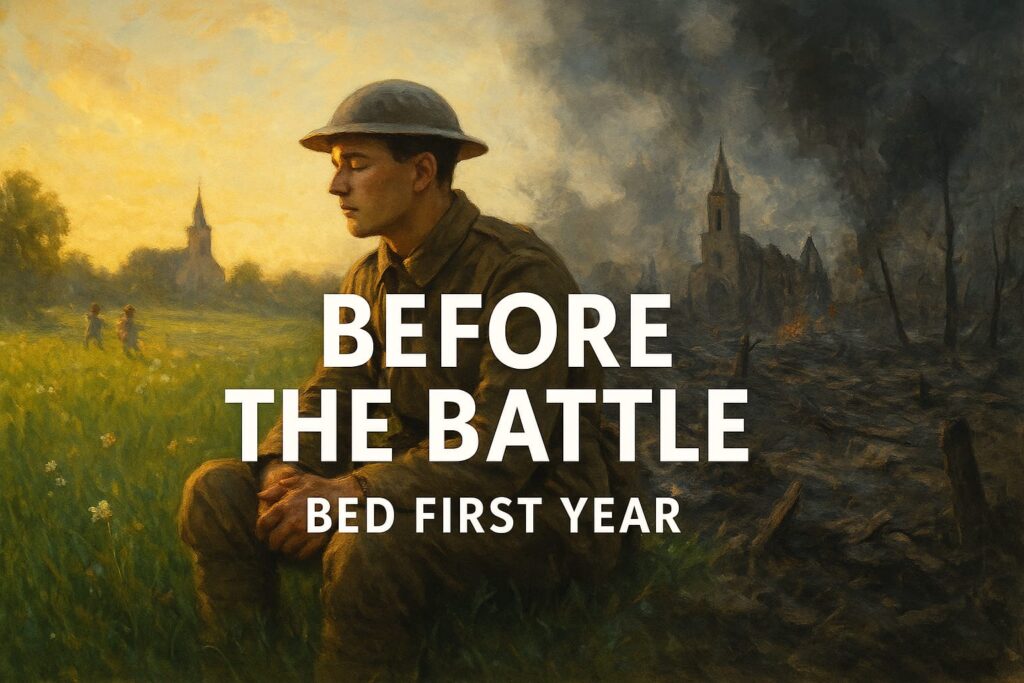 Before the Battle – Bed First Year English